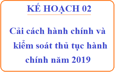 Kế hoạch cải cách hành chính và kiểm soát thủ tục hành chính Sở GTVT năm 2019