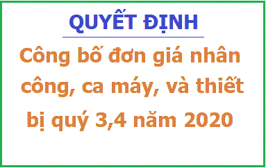 Công bố đơn giá nhân công, đơn giá ca máy và thiết bị thi công xây dựng công trình Quý III, IV năm 2020