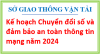 Kế hoạch Chuyển đổi số và đảm bảo an toàn thông tin mạng năm 2024